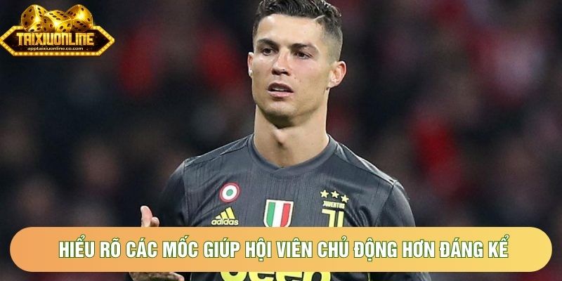 Hiểu rõ các mốc giúp hội viên chủ động hơn đáng kể