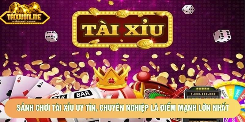 Sảnh chơi tài xỉu uy tín, chuyên nghiệp là điểm mạnh lớn nhất của hit club